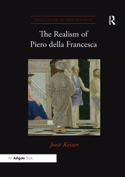 Paperback The Realism of Piero della Francesca Book