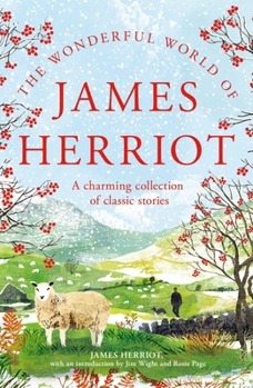 Paperback The Wonderful World of James Herriot: A Charming Collection of Classic Stories Book