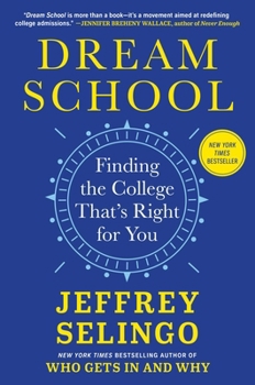 Hardcover Dream School: Finding the College That's Right for You Book