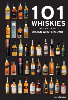 Hardcover 101 Whiskies: Taste and Enjoy! Book