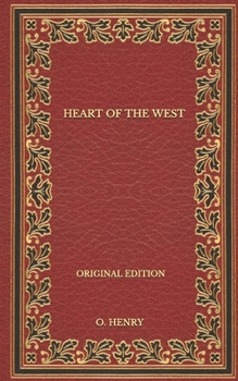 Paperback Heart Of The West - Original Edition Book