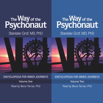 Paperback The Way of the Psychonaut Vol. 1: Encyclopedia for Inner Journeys Book