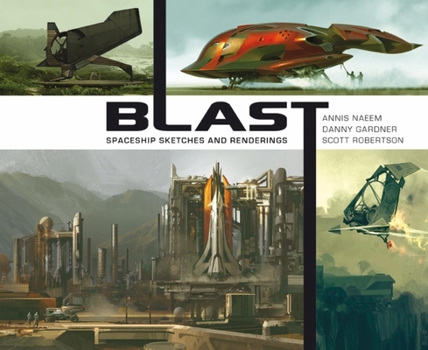 Hardcover Blast: Spaceship Sketches and Renderings Book