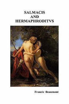 Hardcover Salmacis and Hermaphroditus / Pamphilia to Amphilanthus Book