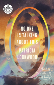 Paperback No One Is Talking about This [Large Print] Book