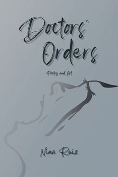 Paperback Doctors' Orders: Poetry and Art Book