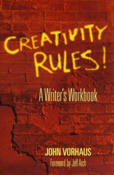 Paperback Creativity Rules!: A Writer's Workbook Book