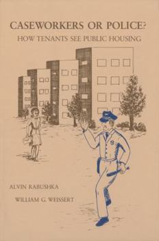 Hardcover Caseworkers or Police?: How Tenants See Public Housing Book