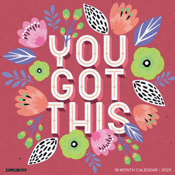 Calendar You Got This 2025 12 X 12 Wall Calendar Book