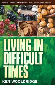 Paperback Living in Difficult Times Book