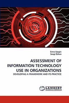 Paperback Assessment of Information Technology Use in Organizations Book