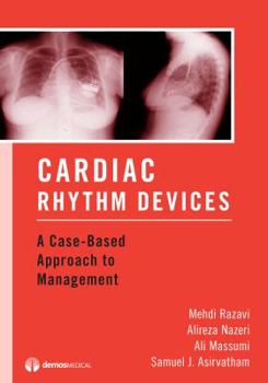 Paperback Cardiac Rhythm Devices: A Case-Based Approach to Management Book