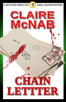 Chain Letter - Book #9 of the Carol Ashton Mysteries