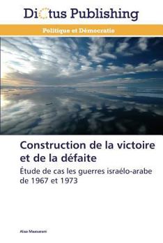 Paperback Construction de la Victoire Et de la Défaite [French] Book