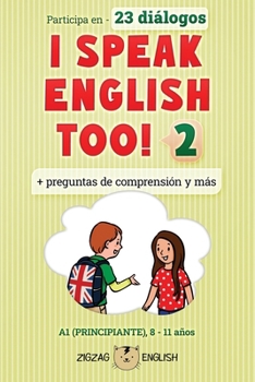 Paperback I Speak English Too! 2: Inglés para niños Book