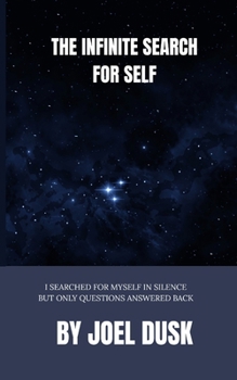 Paperback The infinite search for self Book