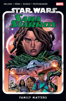 Paperback Star Wars: Sana Starros - Family Matters Book