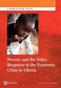 Paperback Poverty and the Policy Response to the Economic Crisis in Liberia Book