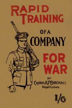 Paperback Rapid Training of a Company for War Book