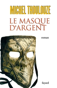 Paperback Le Masque d'argent [French] Book