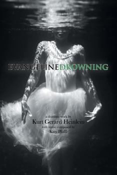 Paperback Evangeline Drowning Book