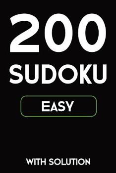 Paperback 200 Sudoku easy with solution: Puzzle Book, 9x9, 2 puzzles per page Book