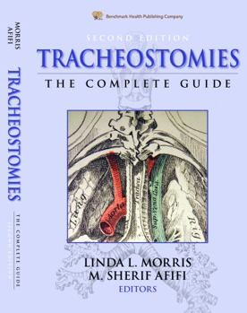 Paperback Tracheostomies The Complete Guide Book