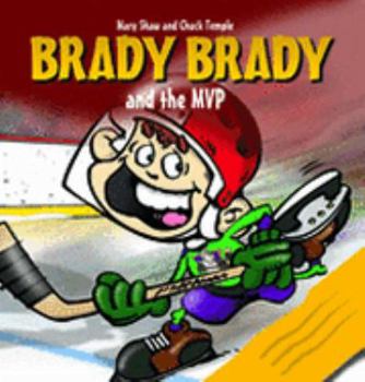 Paperback Brady Brady and The MVP Book