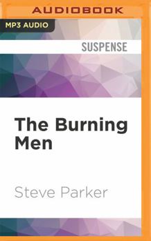 The Burning Men - Book #3 of the Paterson & Clocks