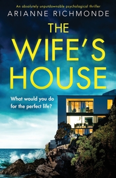 Paperback The Wife's House: An absolutely unputdownable psychological thriller Book