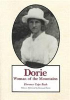 Paperback Dorie: Woman of the Mountains Book