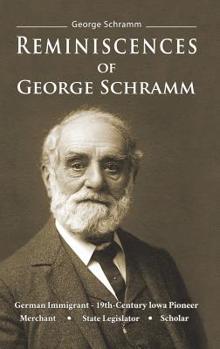 Hardcover Reminiscences of George Schramm Book