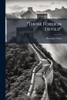 Paperback "Those Foreign Devils!" Book