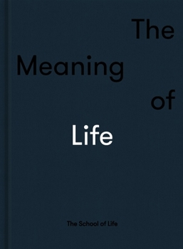 Hardcover The Meaning of Life Book