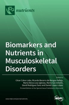 Hardcover Biomarkers and Nutrients in Musculoskeletal Disorders Book