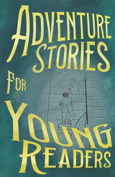 Paperback Adventure Stories for Young Readers Book