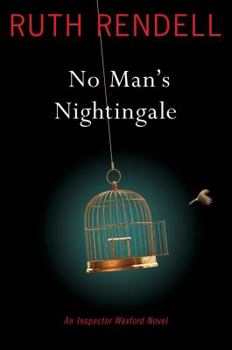 Hardcover No Man's Nightingale: An Inspector Wexford Novel Book