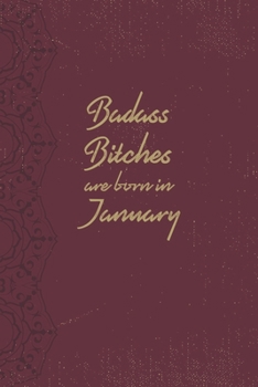 Badass Bitches Are Born In January: Funny Blank Lined Notebook Gift for Women and Birthday Card Alternative for Friend or Coworker: Purple Mandala Yoga