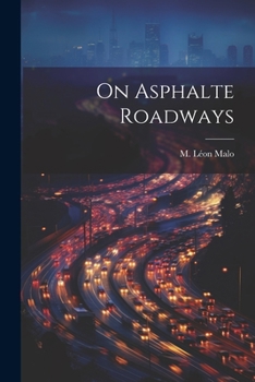 Paperback On Asphalte Roadways Book