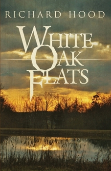 Paperback White Oak Flats Book