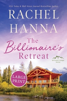 Paperback The Billionaire's Retreat [Large Print] Book