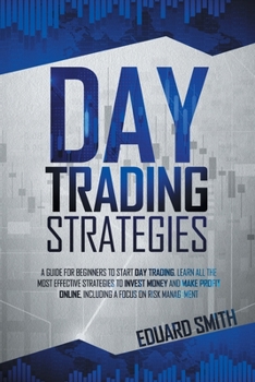 Day Trading Strategies