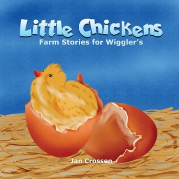 Paperback Little Chickens: Farm Stories for Wigglers Book