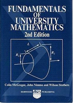 Paperback Fundamentals of University Mathematics 2nd Edition Book