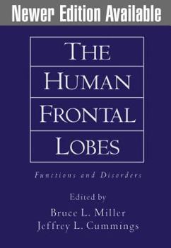Hardcover The Human Frontal Lobes: Functions and Disorders Book