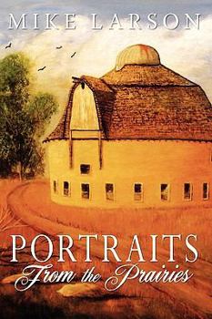 Hardcover Portraits From The Prairies Book