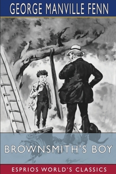 Paperback Brownsmith's Boy (Esprios Classics) Book