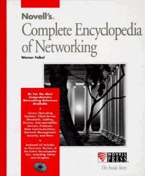 Hardcover Novell's Complete Encyclopedia of Networking Book
