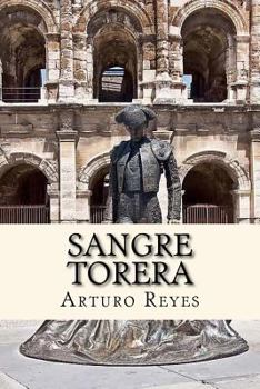 Paperback Sangre Torera (Spanish) Edition [Spanish] Book