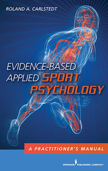 Paperback Evidence-Based Applied Sport Psychology: A Practitioner's Manual Book